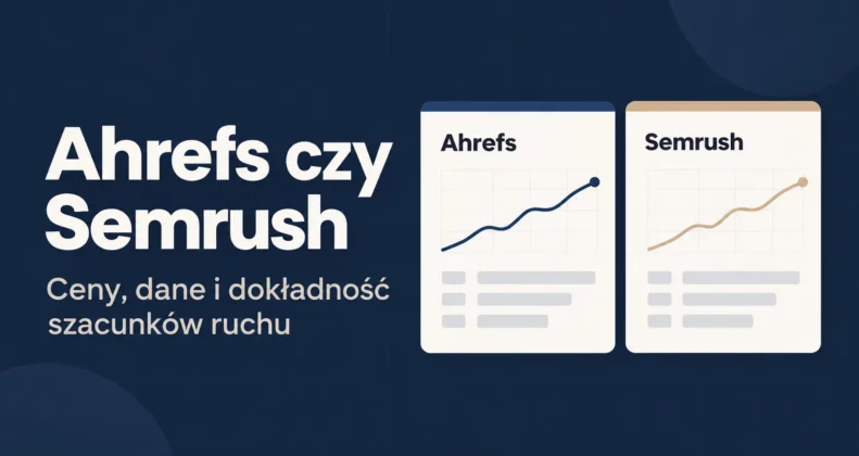 Ahrefs czy Semrush: dwie jednakowe karty z wykresami ruchu obok tytułu porównania narzędzi SEO