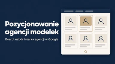 Pozycjonowanie agencji modelek