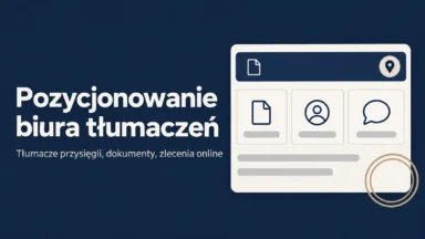 Pozycjonowanie biura tłumaczeń