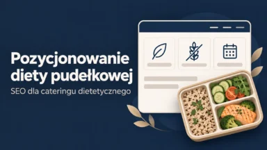 Pozycjonowanie diety pudełkowej