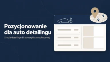 Pozycjonowanie dla auto detailingu