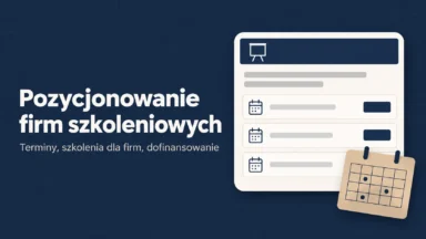 Pozycjonowanie dla firm szkoleniowych