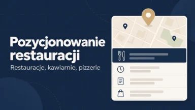 Pozycjonowanie restauracji i lokali gastronomicznych